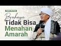 Download Lagu Bahayanya Tidak Bisa Menahan Amarah | Kajian MQ Pagi