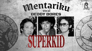 Download Mentariku - Superkid | Official Music Video MP3