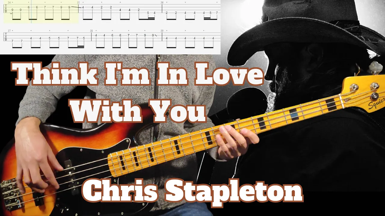 Chris Stapleton - Think I'm In Love With You Bass Cover (With Tabs & Backing Track)
