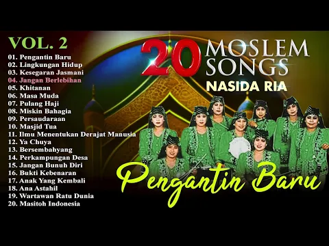 Download MP3 20 Moslem Songs Nasida Ria Vol. 2 (Spesial Religi)