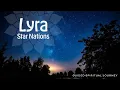 Lagu LYRA: Star Nations Journey - Soul Awakening Activations
