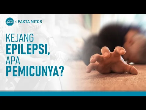 Berbagai Penyebab dan Pemicu Kejang Epilepsi