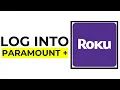 How to LOG INTO Paramount Plus on Roku 2025 Full Guide