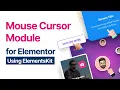 How to Create Mouse Cursor Effect Using ElementsKit