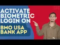 How to Add Biometric Login to BMO USA Bank App Login Screen BMO USA