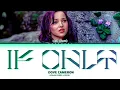 Lagu Dove cameron 'If only' Lyrics (Color Coded Lyrics)