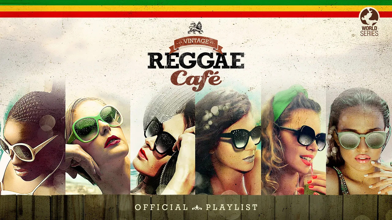 Vintage Reggae Café Official - Cool Music (9 Hours)