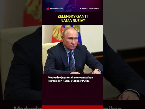 Download MP3 Zelensky Mau Ganti Nama Rusia Jadi Moscovia, Putin Sindir Pelawak Itu Lucu | Rekam Kabar