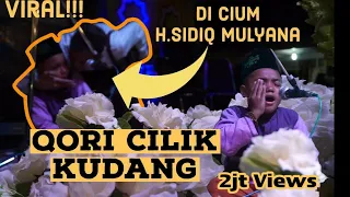 Download QORI CILIK | VIRAL !!! KH.Sidiq Mulyana kissed directly || QORI INTERNASIONAL || || FAHAR MABRUR | MP3