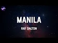 Download Lagu Manila - Ray Dalton (Lyrics)