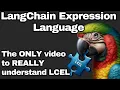 LangChain Expression Language - The ONLY you need to TRULY understand LCEL