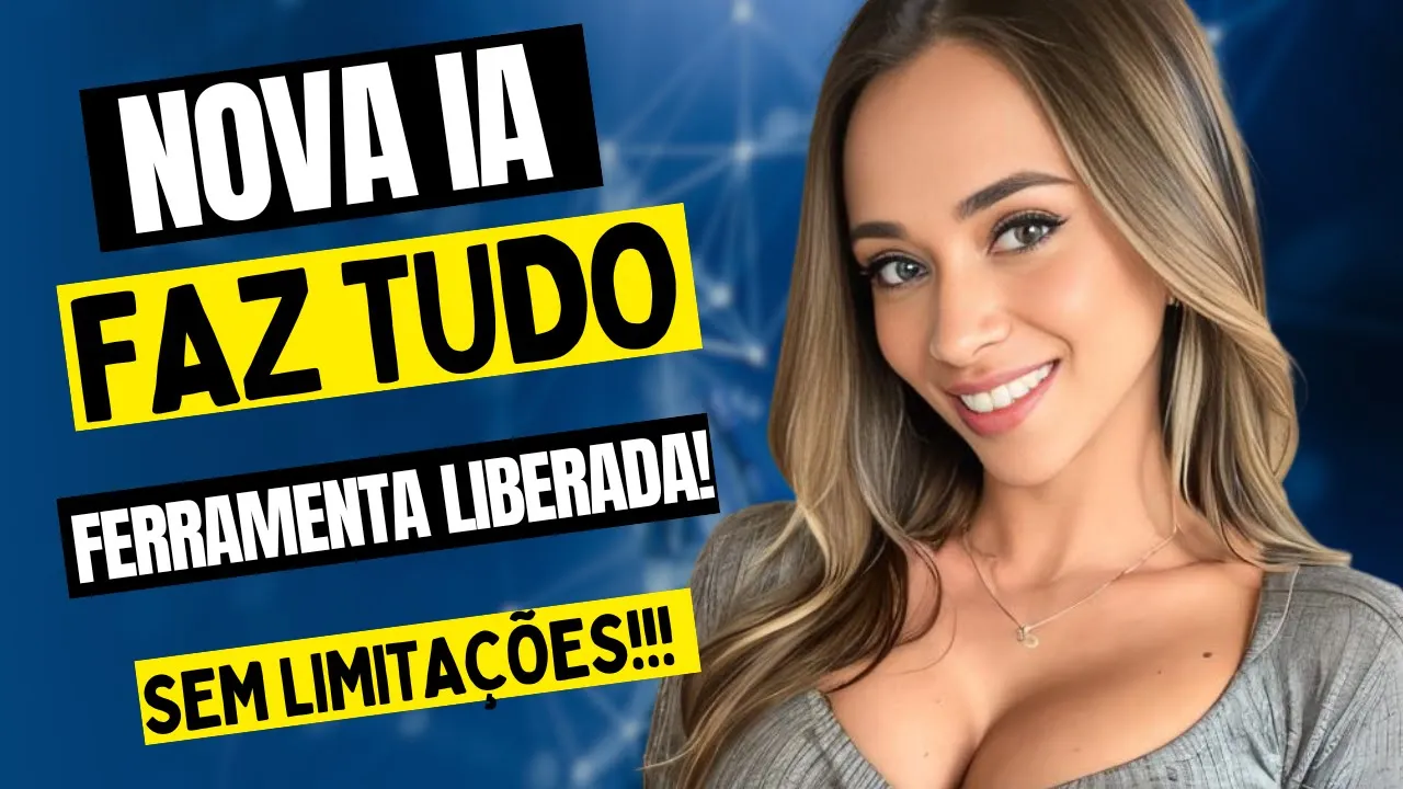 NOVA INTELIGÊNCIA ARTIFICIAL GRÁTIS LIBERADA FAZ TUDO SEM LIMITAÇÕES MUITAS FERRAMENTAS