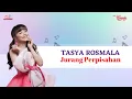 Download Lagu Tasya Rosmala - Jurang Perpisahan (Official Music Video)