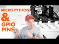 Master GPIO with Raspberry Pi Pico MicroPython - Uncover the Secrets