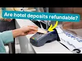 Do you get a hotel deposit back Here s what you should know