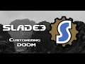 SLADE3 Tutorial Customizing DOOM