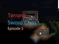Terraria Sword Class Part 5 - Sailfish Boots