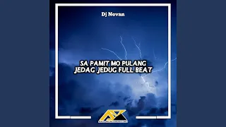 Download Sa Pamit Mo Pulang Jedag Jedug Full Beat MP3