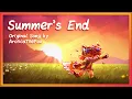 Summer s End Original Song