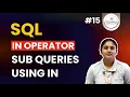 IN Operator in SQL Explained Filter Multiple Values Using IN SQL Tutorial for Beginners