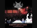 Dark Funeral - The Arrival Of Satan's Empire [Live]