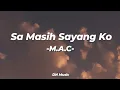 SA MASIH SAYANG KO - M.A.C || Lagu Galau Terpopuler 2021 #music  #coverlagu #coversong #laguviral