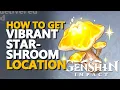 Vibrant Starshroom Genshin Impact Location