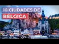 Ciudades de Belgica Para conocer a fondo el pais