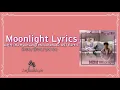 Ha Hyun Sang - Moonlight Lyrics (Be Melodramatic OST Part 5)