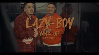Lazy-Boy - Yank Up Shot By YoungTC
