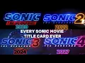 Every Sonic Movie title card EVER 2019-2026