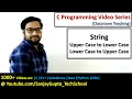 Convert upper case into lower case and lower case into upper case in String in C language