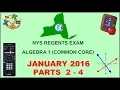 NYS Algebra 1 Common Core January 2016 Regents Exam Parts 2-4 ANSWERS