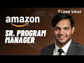 Interview Amazon Sr Program Manager Amazon Transportation Services