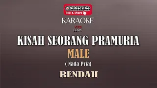 Download KISAH SEORANG PRAMURIA -The Mercys KARAOKE - MALE (Nada Rendah) Versi COVER ( Lonny ) MP3