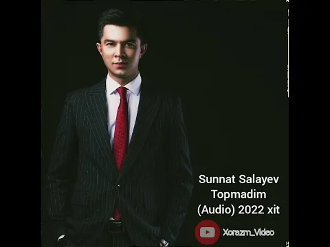 Download MP3 Sunnat Salayev - Topmadim (Audio) 2022 #xit #rizanova #xorazmnet #xorazmvideo