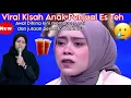 Download Lagu Viral❗Kisah Anak Penjual Es Teh |Awal Dihina Endingnya Lesti Dan Penonton Menangis|QASIDAHKAINKAFAN