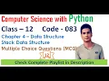 Data Structure - Stack MCQ s Chapter 4 Class 12 Computer Science with Python