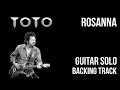 Toto - Rosanna Guitar Solo Backing Track
