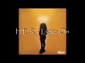 H.E.R -  Lights On lyrics