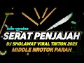 Download Lagu DJ SHOLAWAT SERAT PENJAJAH VIRAL TIKTOK 2025 FULL BASS NROTOK PARAH