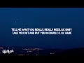 Don Toliver - What You Need (Lyrics)