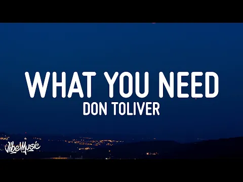 Download MP3 Don Toliver - What You Need (Lyrics)