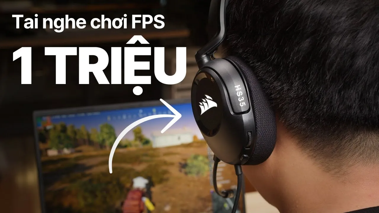 Outline Video Tai nghe 1 triệu ĐÁNG MUA cho ai chơi game FPS | Review Corsair HS35 Surround V2