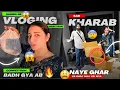 Lagu Sahiba ne Vlogging shuru kardi 😱 Tagda Competition 🔥 Naye Ghar ka Bura haal kar diya 😣 sab kharab