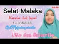 Download Lagu Selat Malaka karaoke duet tapsel madina#laguviral |diah shb