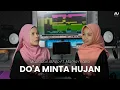 Download Lagu DO'A MINTA HUJAN - MAZRO FT. MAMA MAZRO ( COVER )