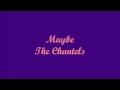 Maybe - The Chantels (Lyrics)