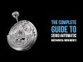 The complete guide to Seiko s Automatic Mechanical Movements