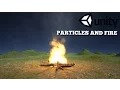 Creating a quick fire in Unity 5 - Basics of particle systems explained